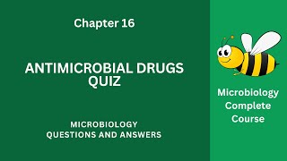 Antimicrobial Drugs Quiz Questions Answers PDF  Antimicrobial Drugs Class 16 Notes Ch 116 Quiz App [upl. by Acnalb714]