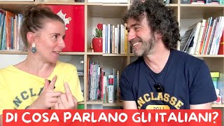 Di Cosa Parlano gli Italiani Argomenti Comuni e Tabù in Italia  Conversazione Naturale in Italiano [upl. by Greenes32]