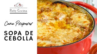 Sopa de Cebolla Francesa Gratinada [upl. by Hebbe]