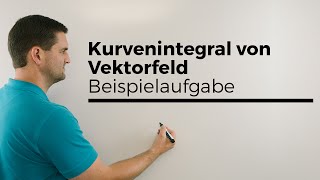 Kurvenintegral von Vektorfeld Beispielaufgabe Vektoranalysis  Mathe by Daniel Jung [upl. by Lanna335]