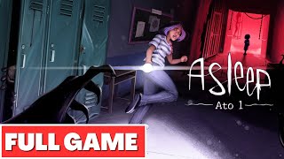 ASLEEP  ATO 1 Gameplay Walkthrough FULL GAME  No Commentary [upl. by Aeriela]