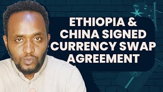 Ethiopia and China Signed Currency Swap agreement [upl. by Boulanger]