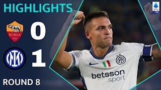 RomaInter 0  1  Highlights amp Goals  Serie A 202425 [upl. by Maud]