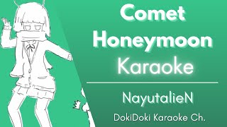 Karaoke ♬ NayutalieN  Comet Honeymoon 【Off Vocal Romaji】 [upl. by Blockus]