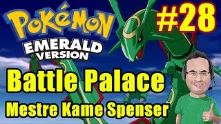 Jornada de Pokemon Emerald  Parte 28  Battle Palace  Mestre Kame Spenser detonado [upl. by Adnov]