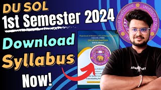 DU SOL Admission 2024 Unlock Your 1st Semester Syllabus NOW StepbyStep Guide [upl. by Ndnarb]