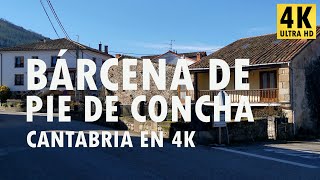 Bárcena de Pie de Concha  Cantabria en 4K [upl. by Georgi]