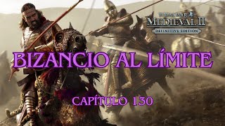 Medieval 2 Total War Bizancio al límite  Capítulo 130 [upl. by Ennaid]