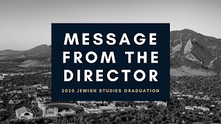 Jewish Studies Graduation 2020 – Message From The Director [upl. by Moina]