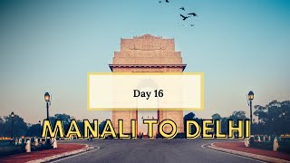 Day 16 Manali To Delhi  Paragliding at Manali [upl. by Tlok574]