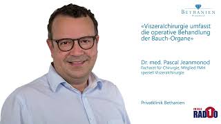 Viszeralchirurgie umfasst die operative Behandlung der BauchOrgane Privatklinik Bethanien [upl. by Devitt666]