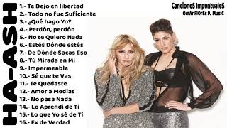 HaAsh  Sus Mejores Canciones ROMANTICOS Volº 3 [upl. by Chak]