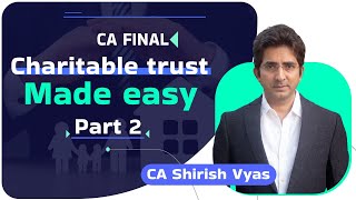 Charitable trust  Cancellation of Registration  Part  2  DIRECT TAX  CA FINAL  CA SHIRISH VYAS [upl. by Yun809]