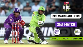 Hobart Hurricanes vs Sydney Thunder 21st Match PREDICTION BBL 202324 HH vs ST Who Will Win [upl. by Bramwell]