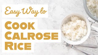 Easy Way to Cook Calrose Rice [upl. by Nomde]