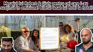 Mesajul lui Robert amp Giuly pentru cei care iau susținut în emisiune😃Bilet lasat lui Robi la hotel [upl. by Karena]