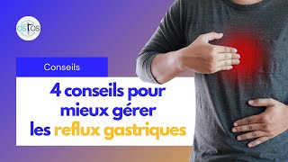 Mieux gérer les reflux gastriques  Conseils amp recommandations [upl. by Norga14]