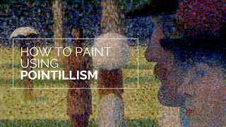 Video Tutorial on How to Paint with Pointillism Technique [upl. by Hallerson]