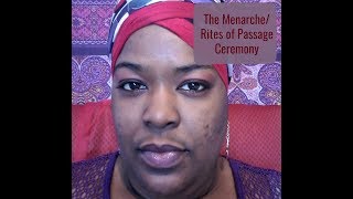 Menarche Rites of Passage Ceremony [upl. by Orelee265]