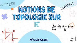 ANALYSE 3 3 NOTION DE TOPOLOGIE [upl. by Ocram]