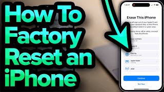 How To Factory Reset An iPhone 2023 [upl. by Ewell]