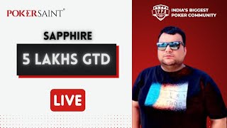 POKERSAINT  SAPPHIRE 5L GTD  IPPALIVE  RAHUL ARORA [upl. by Owens]