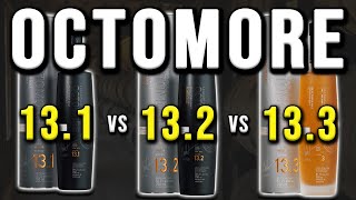 Octomore 131 v 132 v 133  Scotch SidebySide [upl. by Byram]