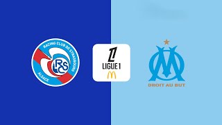 RC Strasbourg Alsace vs Marseille 🔴Live Match Today⚽🎬 [upl. by Boone]