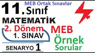 11 Sınıf Matematik 2 Dönem 1 Yazılı Örnek Senaryo Çözümleri  Senaryo 1  MEB örnek sorular 1 [upl. by Bullivant125]