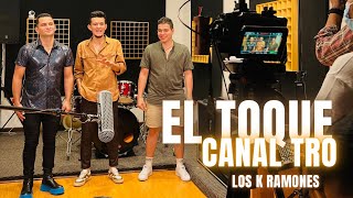 Los K Ramones  El Toque Entrevista Canal TRO [upl. by Bohs]