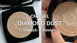 CHANEL “Diamond Dust” Swatch amp Review [upl. by Sherline]