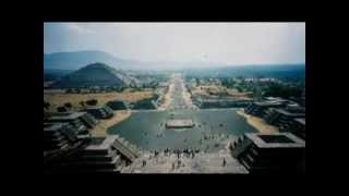 Teotihuacan México  La ciudad de los Dioses [upl. by Obeng]