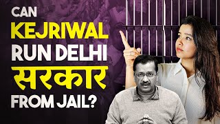 Is it LEGAL to run Govt from Jail  CM Arvind Kejriwal amp Liquor Policy Scam [upl. by Rasec]