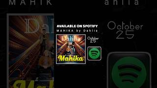 Mahika is HERE Listen on Spotify [upl. by Ayle]