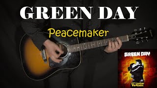 GREEN DAY  Peacemaker  GUITAR COVER [upl. by Hassadah215]