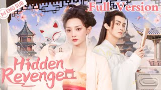 【Full Ver】 Hidden Revenge 💓Avenger girl succeeds in both career and love  重回沈府掠春光  ENG SUB [upl. by Ashlin870]