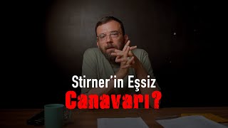 Max Stirner Felsefesi 1  ⁠Güney Çeğin ile Teorik Analizler [upl. by Aiem]