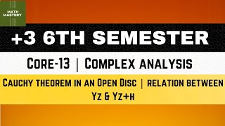 Lect14  Cauchy Theorem in an Open Disc  relation between Yz amp Yzh [upl. by Pierce]