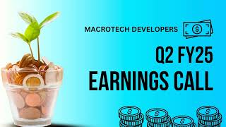 Macrotech Developers Earnings Call  Q2 FY25 [upl. by Ymrots543]