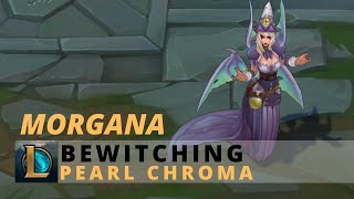 Bewitching Morgana Pearl Chroma  League Of Legends [upl. by Isoais]