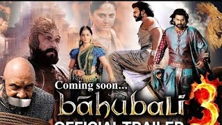 Bahubali 3 Full Movie  Prabhas New Hindi Dubbed Movie 2024  Prabhas AIl Time Best Movie New movies [upl. by Binette]