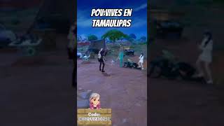 bienvenido a Tamaulipas forntitememes fortnitebattleroyale xd fortinteclips fortniteshorts [upl. by Aissak]