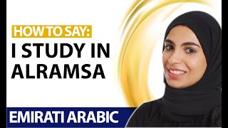 28 one Minute in Emirati Arabic How to say I study in AlRamsa [upl. by Iaoh954]