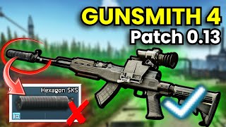 Gunsmith Part 4  Patch 013 Guide  Escape From Tarkov [upl. by Cutlip]