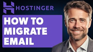 How To Migrate Email To Hostinger Full 2024 Guide [upl. by Niad]