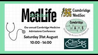 MedLife 2024  Cambridge Widening Access to Medicine Society CamWAMS [upl. by Isdnil]