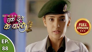 Ek Duje Ke Vaaste 2  Ep 88  Full Episode  28th September 2020 [upl. by Iniretake564]