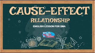 CAUSE EFFECT RELATIONSHIP PART1  INTRODUCTION  WHAT IS CAUSE EFFECT RELATIONSHIP  SIGNAL WORDS [upl. by Alegnad]