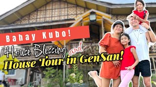 Bahay Kubo in GenSan  House Tour and House Blessing  Melason Family [upl. by Abba]