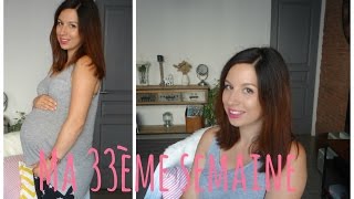 28  Vlog GROSSESSE Ma 33 ème semaine [upl. by Enilasor]